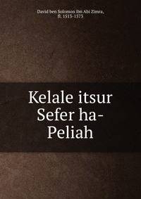 Kelale itsur Sefer ha-Peliah