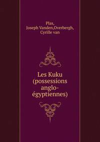 Les Kuku (possessions anglo-egyptiennes)