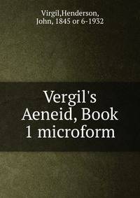 Vergil's Aeneid, Book 1 microform
