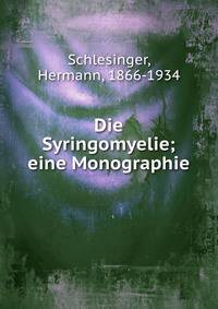 Die Syringomyelie; eine Monographie