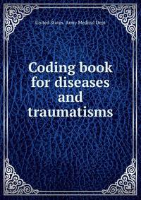 Coding book for diseases and traumatisms