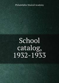 School catalog, 1932-1933