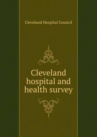Cleveland hospital and health survey