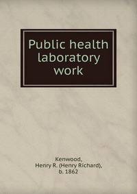 Public health laboratory work
