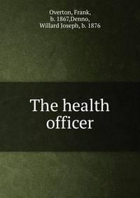The health officer