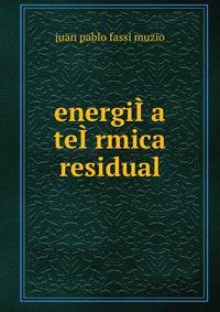 energiI?a teI?rmica residual