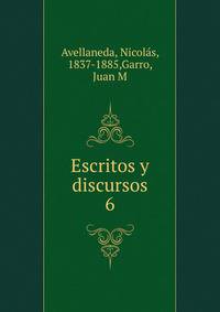 Escritos y discursos. 6