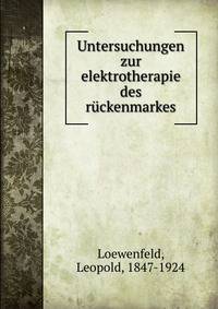 Untersuchungen zur elektrotherapie des ruckenmarkes