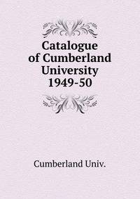Catalogue of Cumberland University. 1949-50