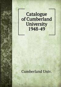 Catalogue of Cumberland University. 1948-49
