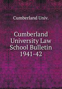 Cumberland University Law School Bulletin. 1941-42