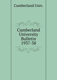 Cumberland University Bulletin. 1937-38