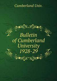 Bulletin of Cumberland University. 1928-29