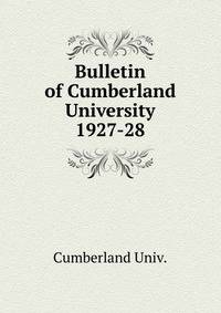 Bulletin of Cumberland University. 1927-28