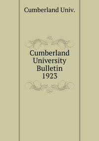Cumberland University Bulletin. 1923