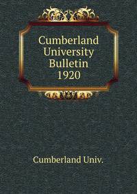 Cumberland University Bulletin. 1920