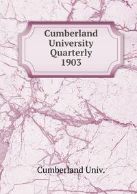 Cumberland University Quarterly. 1903