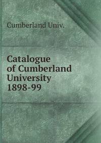 Catalogue of Cumberland University. 1898-99