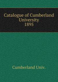 Catalogue of Cumberland University. 1895