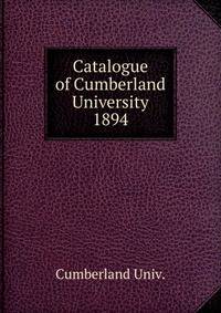 Catalogue of Cumberland University. 1894