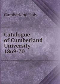 Catalogue of Cumberland University. 1869-70