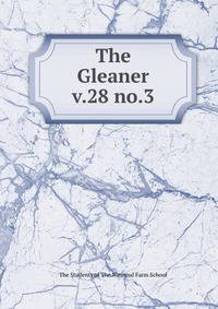 The Gleaner. v.28 no.3