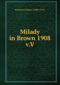Milady in Brown 1908. v.V