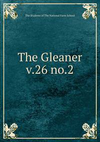 The Gleaner. v.26 no.2