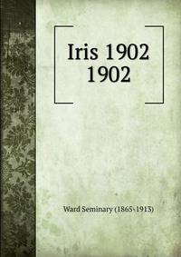 Iris 1902. 1902