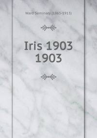 Iris 1903. 1903