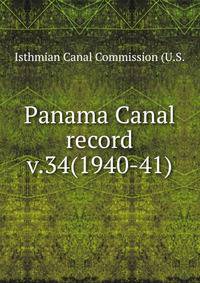 Panama Canal record. v.34(1940-41)