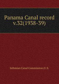 Panama Canal record. v.32(1938-39)
