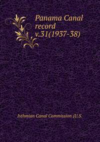 Panama Canal record. v.31(1937-38)