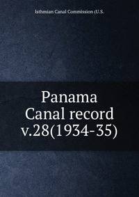 Panama Canal record. v.28(1934-35)