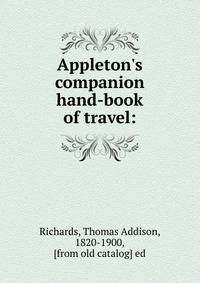 Appleton's companion hand-book of travel: