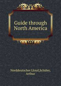 Guide through North America