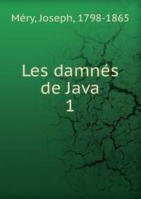Les damns de Java. 1
