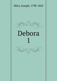 Debora. 1