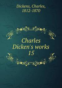 Charles Dicken's works