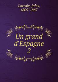 Un grand d'Espagne