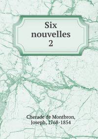 Six nouvelles. 2