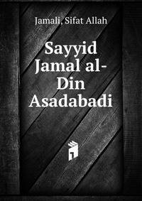 Sayyid Jamal al-Din Asadabadi