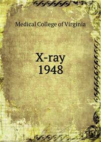 X-ray. 1948