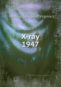 X-ray. 1947