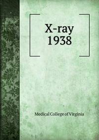 X-ray. 1938