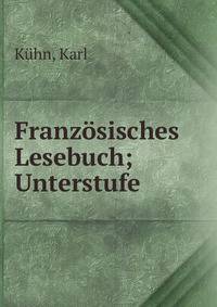 Franz?sisches Lesebuch; Unterstufe