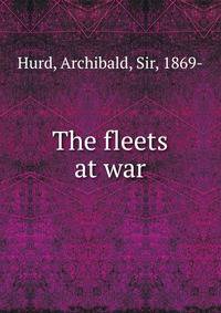 The fleets at war