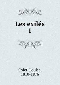 Les exils. 1