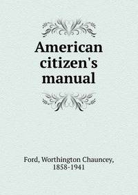 American citizen's manual