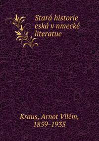 Stara historie eska v nmecke literatue